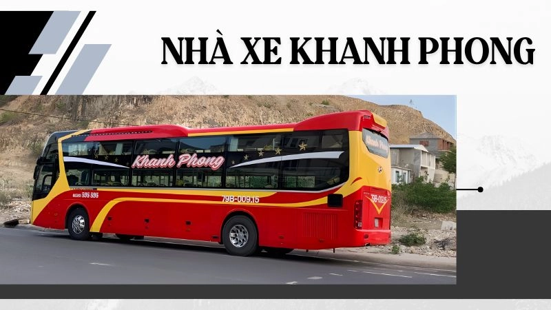 Nhà xe Khanh Phong - Giá vé, lịch chạy Nha Trang Sài Gòn