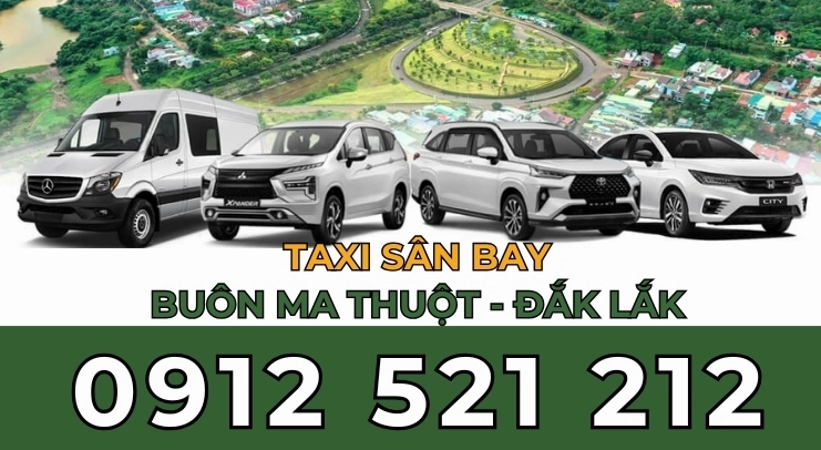 Taxi Sân Bay Buôn Ma Thuột: Giá Rẻ, Trọn Gói, Đưa Đón Tận Nơi 2026