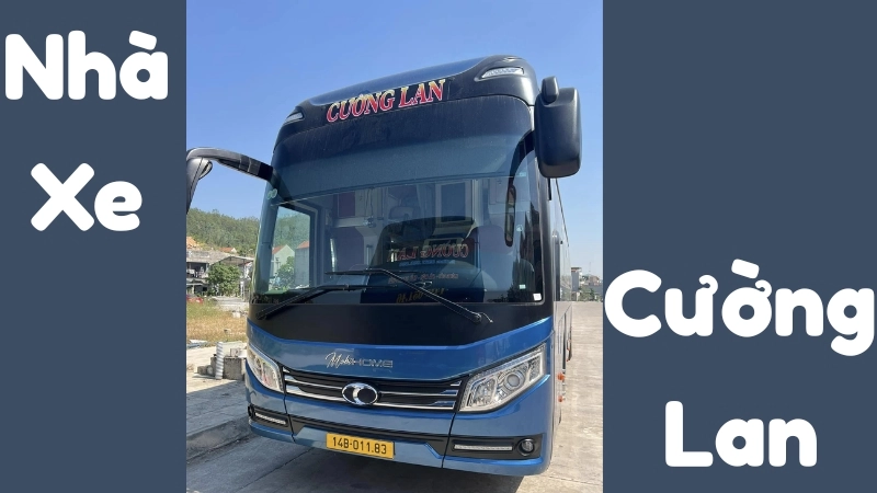 Thông tin nhà xe Cường Lan tuyến Lai Châu chi tiết từ a-z
