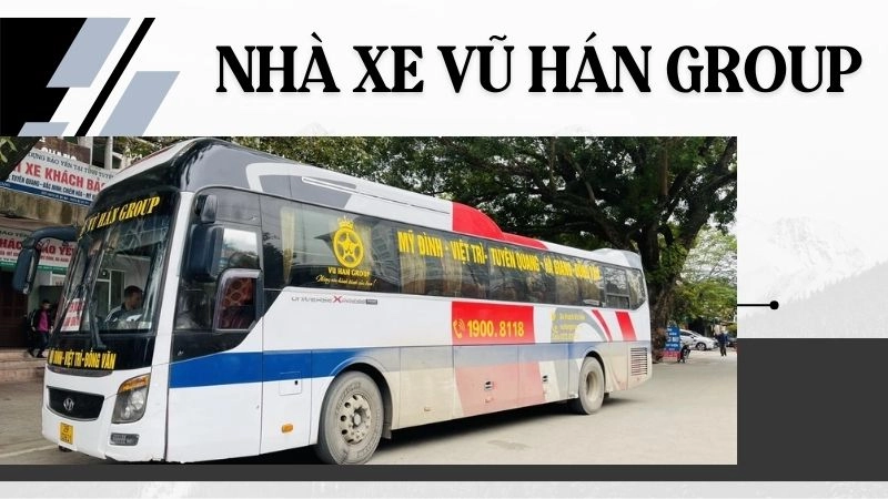 Tổng đài nhà xe Vũ Hán Group - Giá vé Hà Nội đi Tuyên Quang